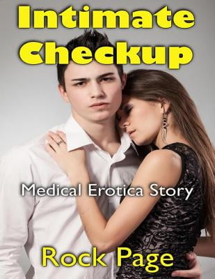 medical erotic stories Medical erotic stories